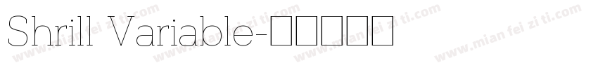 Shrill Variable字体转换